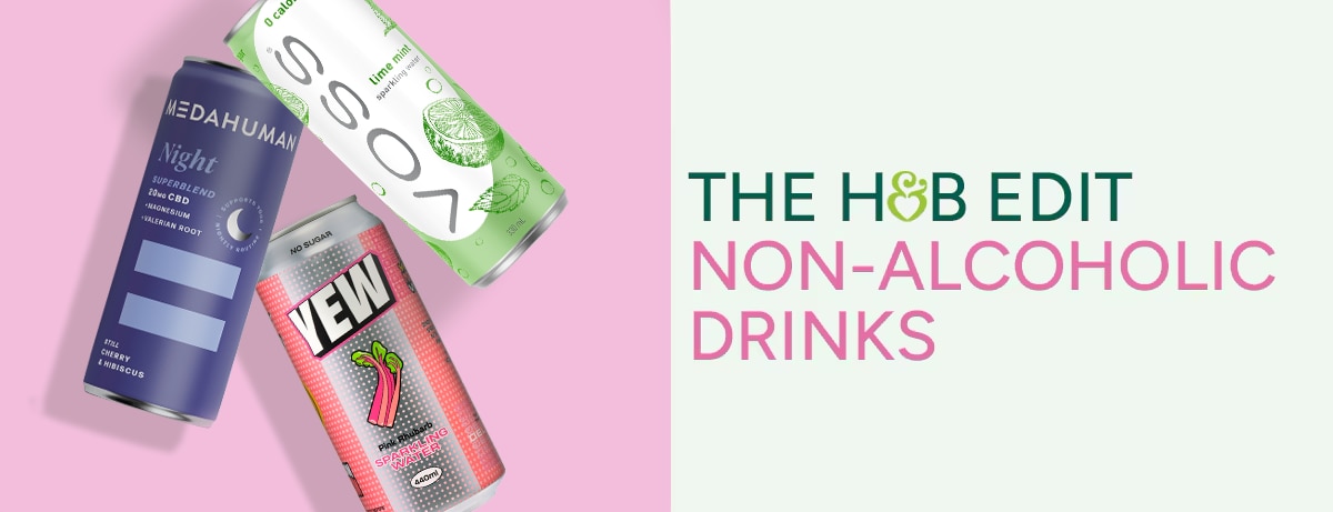 The H&B Edit Non-Alcoholic Drinks
