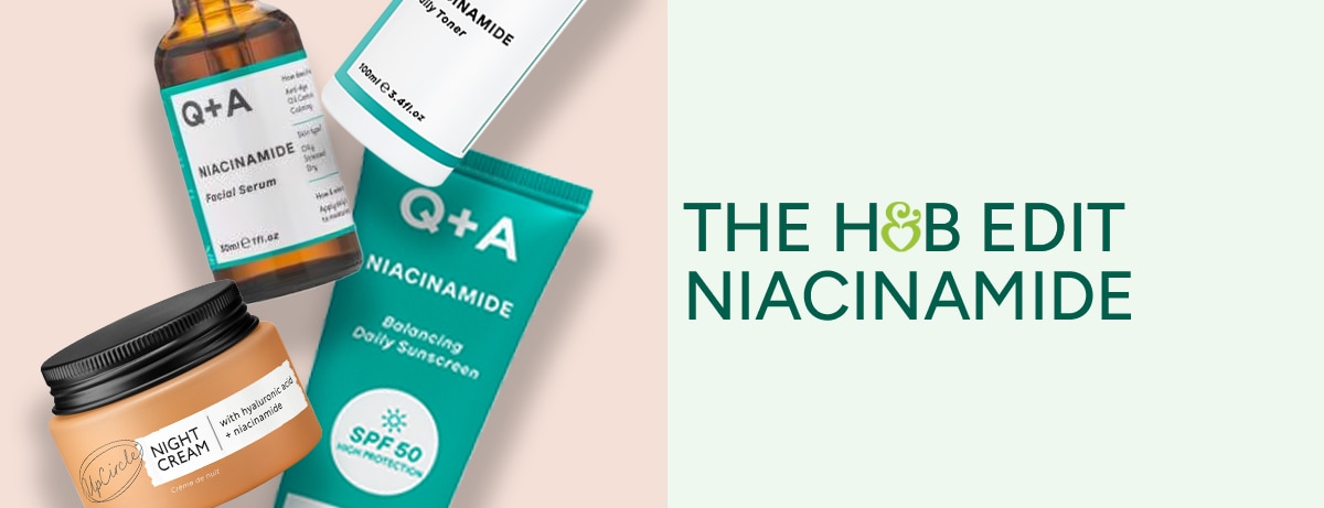 The H&B Edit: Niacinamide