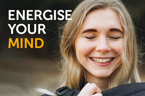 Energise your mind
