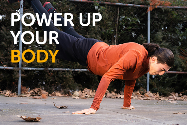 Power up your body