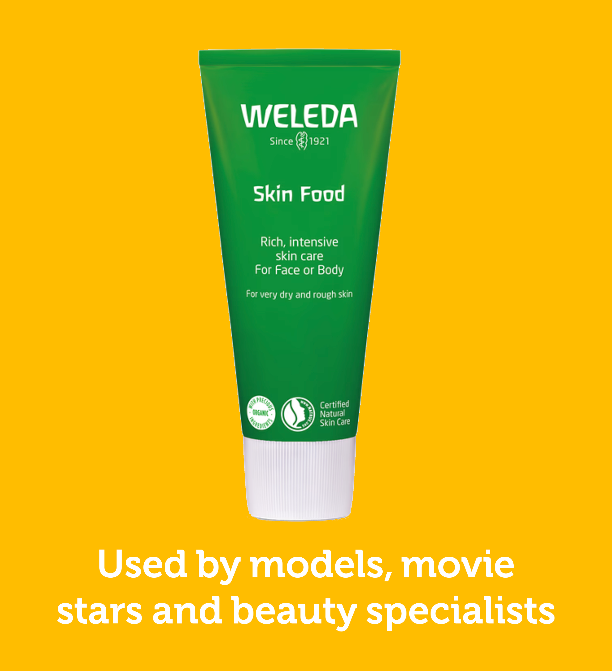 Used by models, movie starts and beauty specialists