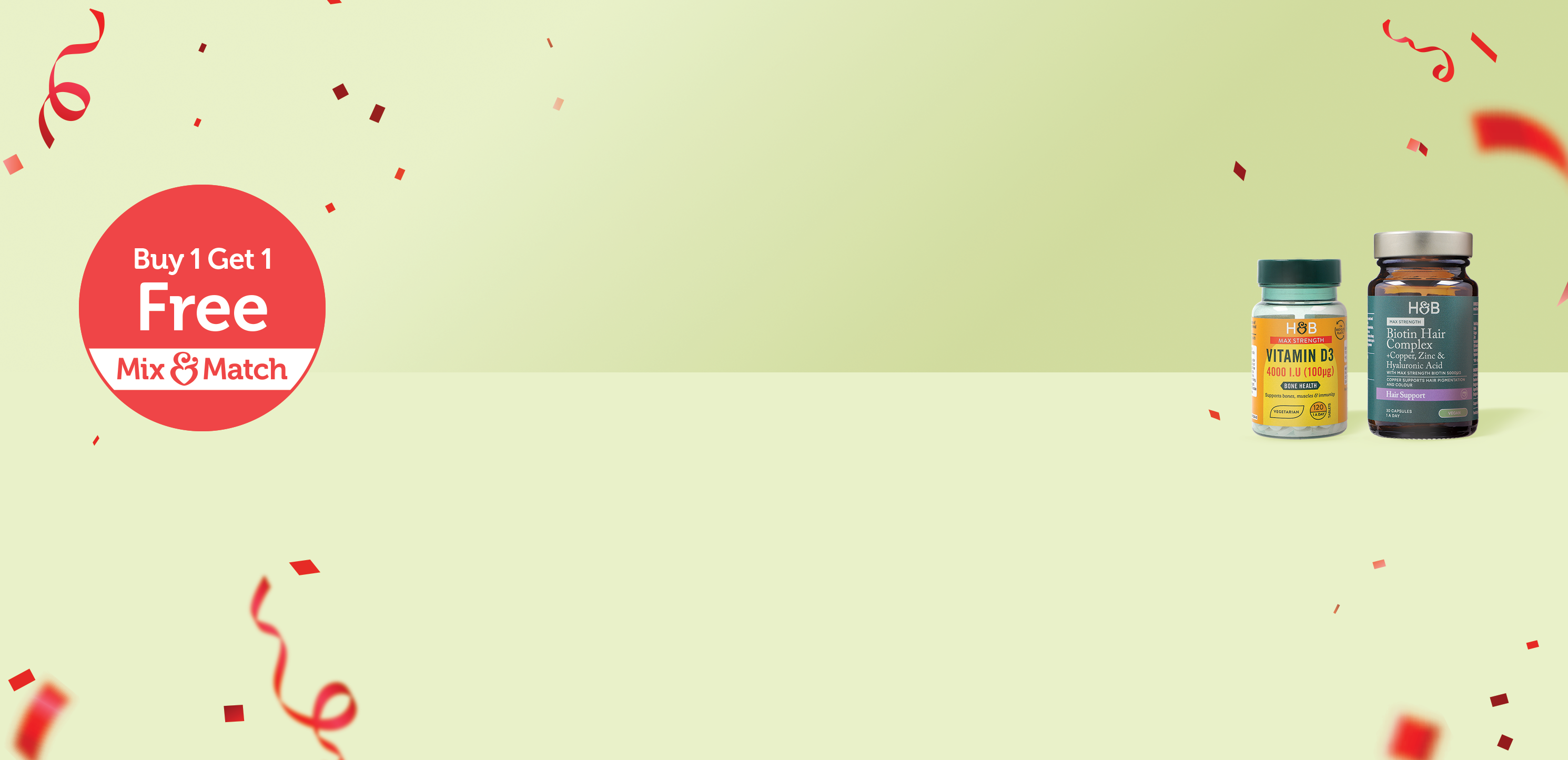 buy 1 get 1 free mix & match H&B vitamin d3 bone health H&b biotin hair complex